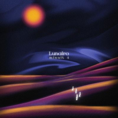 Minuit 4 - Lunaire